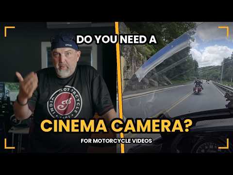 Do You Need a Cinema Camera to Make Motorcycle Videos?